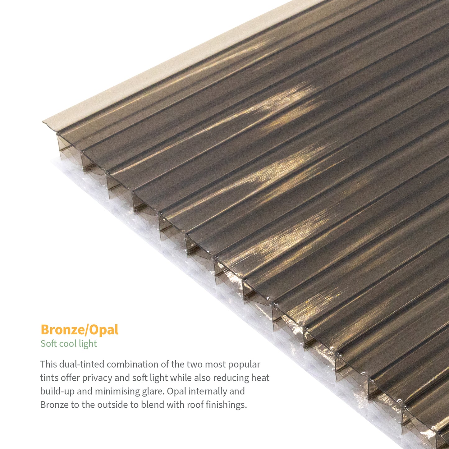 Image describing benefits of bronze/opal polycarbonate sheets