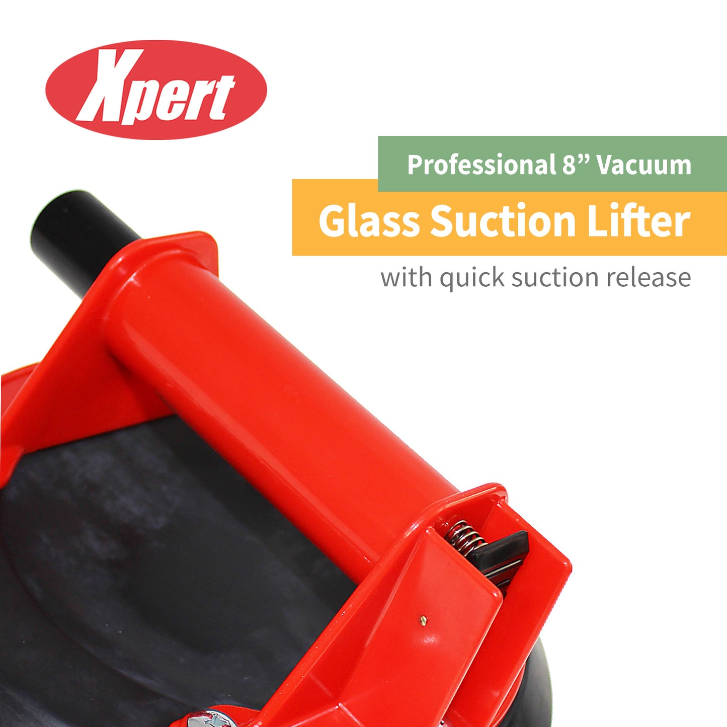 Xpert 8" Vacuum Glass Suction Lifter Xpert 8" Vacuum Glass Suction Lifter